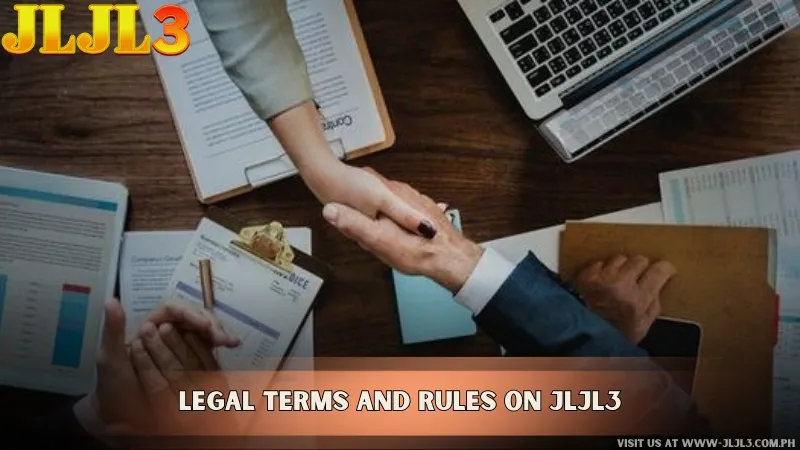 Legal Terms and Rules on JLJL3